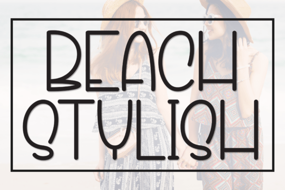 Beach Stylish: A Fresh and Friendly Font for Modern Design Projects