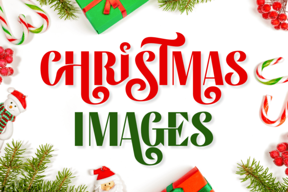 Christmas Images: A Festive Font for Ornate Holiday Designs