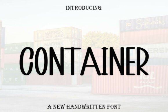 Container Font: A Sweet, Cursive Handwritten Style for Elegant Designs