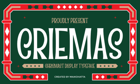 Criemas: The Festive Typeface That Brings Holiday Cheer to Design