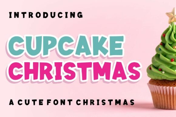 Cupcake Christmas: The Sweetest Font for Your Holiday Designs