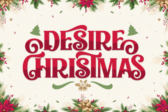 Desire Christmas: A Perfect Blend of Tradition and Modernity for Holiday Design