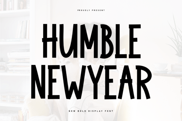Humble Newyear: A Cozy Touch for Creative Designs