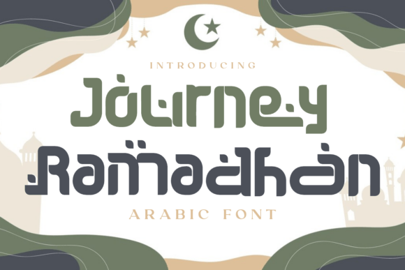 Journey Ramadhan: A Modern Typeface with Sacred Roots