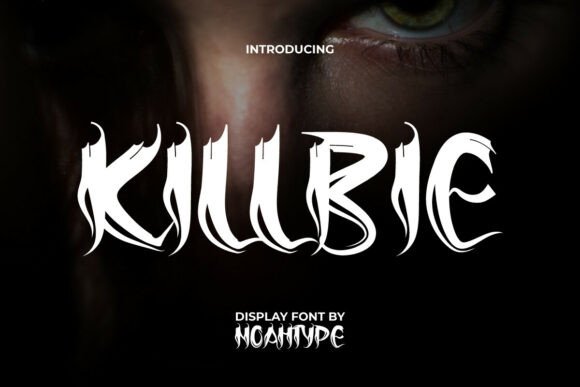 KILLBIE: The Typeface That Screams Menace