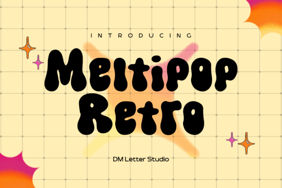 Meltipop Retro: The Playful Typeface for Modern Design