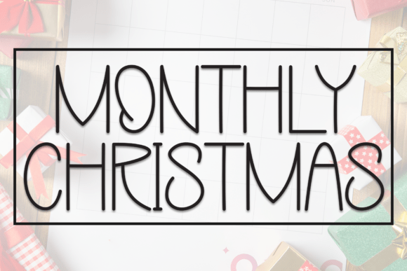 Monthly Christmas Font: A Casual Display Option for Modern Design Projects