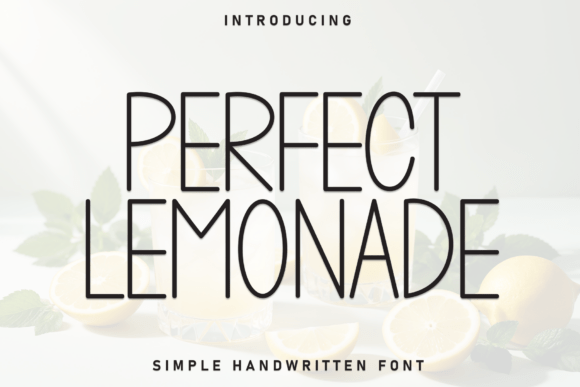 Perfect Lemonade: A Fresh Typography Choice for Modern Design and Branding