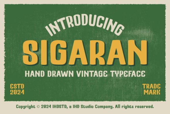 Sigaran: A Hand-Drawn Typeface with Vintage Charm