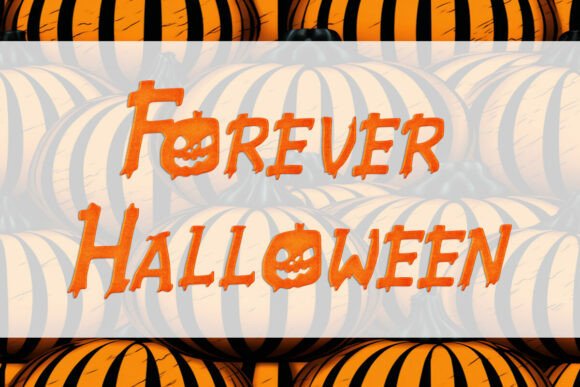 Unleash the Spirit of Spookiness Any Time of the Year with Forever Halloween Font